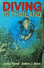 Diving in Thailand,Thai book about diving in Thailand, Thai travel guide about Thai dive sites in Phuket, Thai dive sites in Koh Samui, beautiful Thai beaches, Thai islands, Thai holidays, Thai hotels, books about Thailand, Thai culture and Thai Language