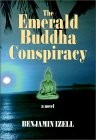 The Emerald Buddha Conspiracy, Thai books about Thailand, Thai fiction, Thai novels, books about Thai society, Thai culture, Thai people and life in Thailand